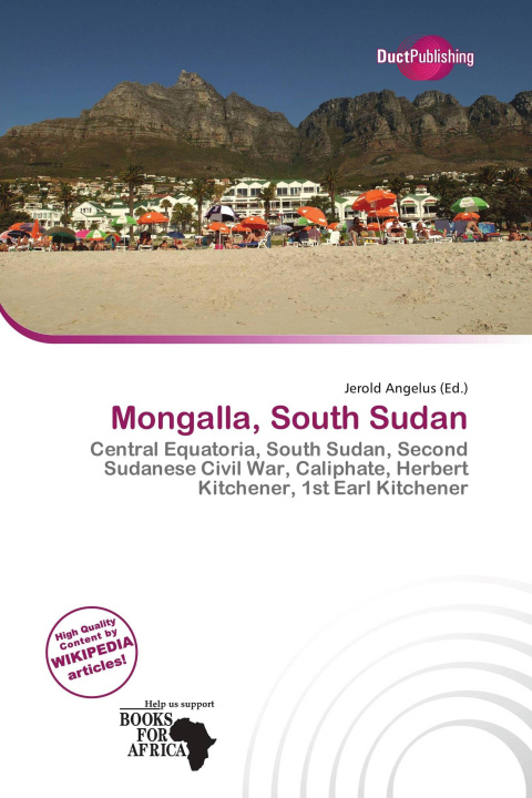 Könyv Mongalla, South Sudan 