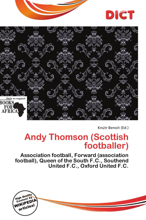 Knjiga Andy Thomson (Scottish footballer) 
