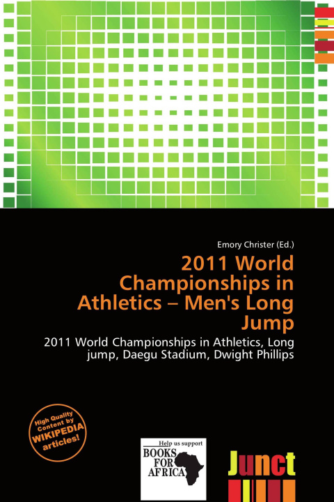 Könyv 2011 World Championships in Athletics - Men's Long Jump 