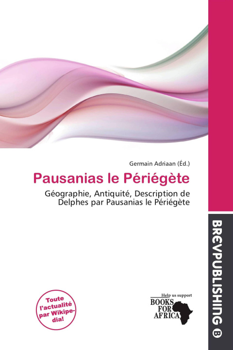 Könyv Pausanias le Périégète 