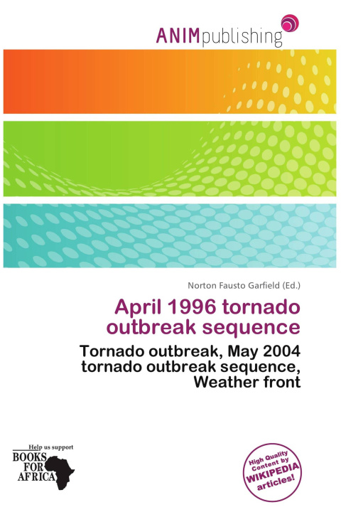 Книга April 1996 tornado outbreak sequence 