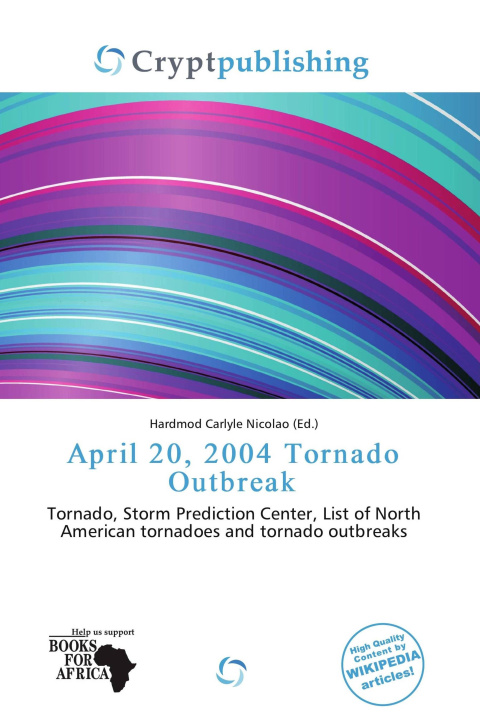 Carte April 20, 2004 Tornado Outbreak 