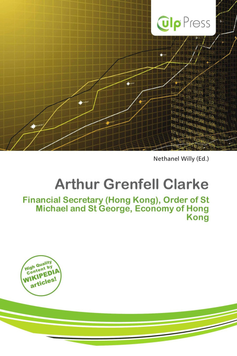Könyv Arthur Grenfell Clarke 