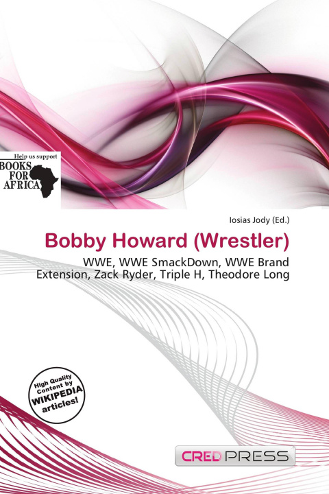 Buch Bobby Howard (Wrestler) 
