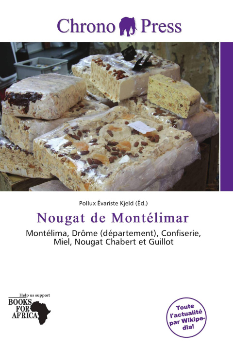 Книга Nougat de Montélimar 