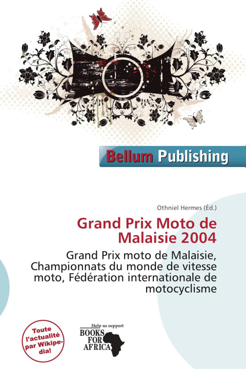 Kniha Grand Prix Moto de Malaisie 2004 