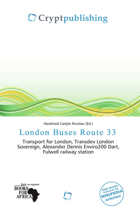 Książka London Buses Route 33 