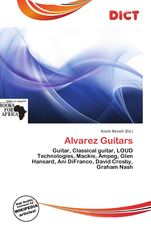 Könyv Alvarez Guitars 