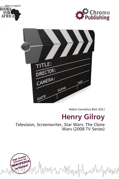 Книга Henry Gilroy 