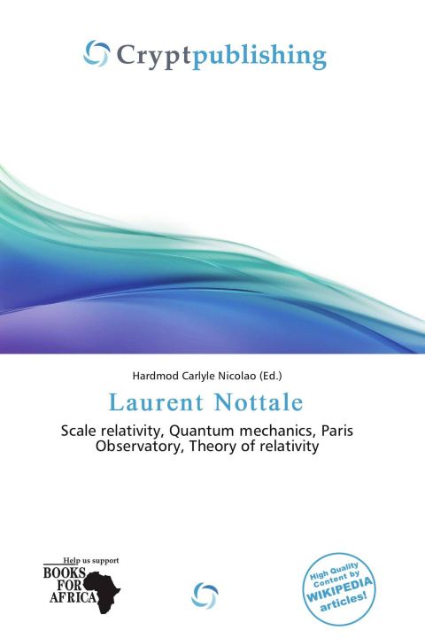 Книга Laurent Nottale 