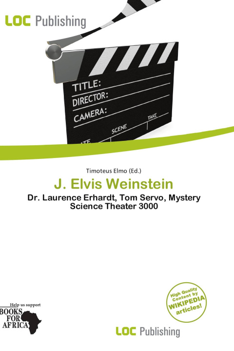 Книга J. Elvis Weinstein 