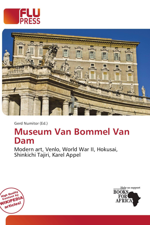 Könyv Museum Van Bommel Van Dam 