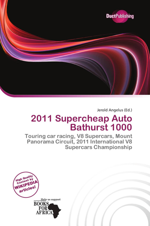 Книга 2011 Supercheap Auto Bathurst 1000 