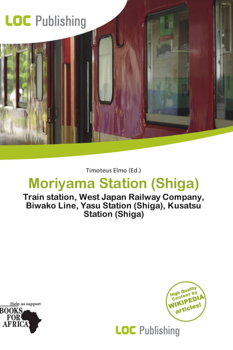 Книга Moriyama Station (Shiga) 