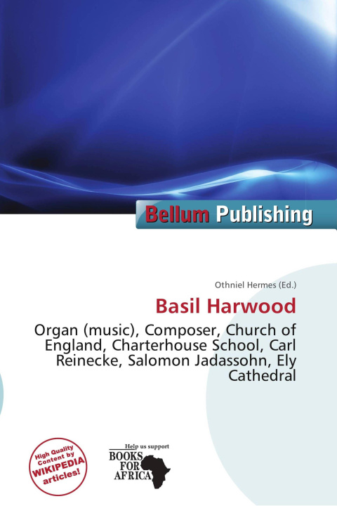 Книга Basil Harwood 