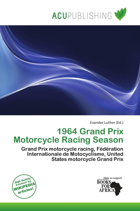 Könyv 1964 Grand Prix Motorcycle Racing Season 