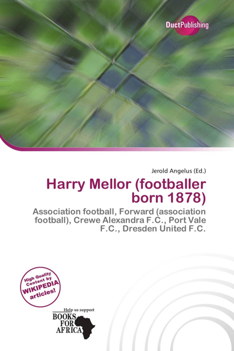 Knjiga Harry Mellor (footballer born 1878) 