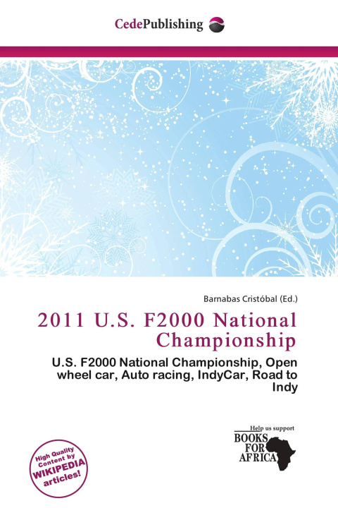 Libro 2011 U.S. F2000 National Championship 