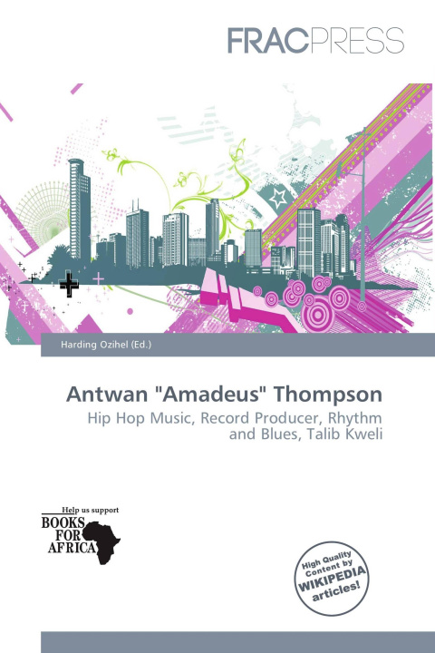 Книга Antwan "Amadeus" Thompson 