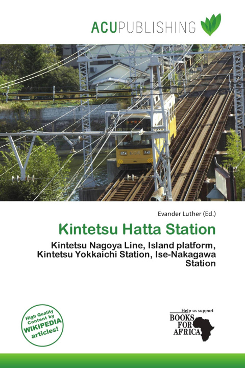 Книга Kintetsu Hatta Station 