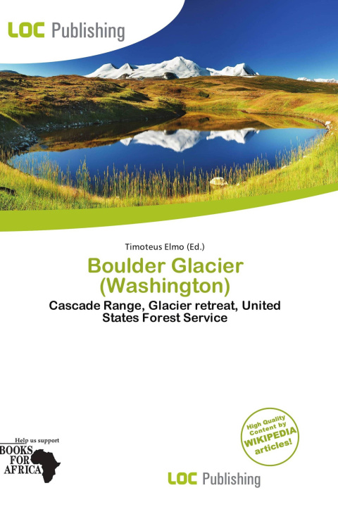 Книга Boulder Glacier (Washington) 
