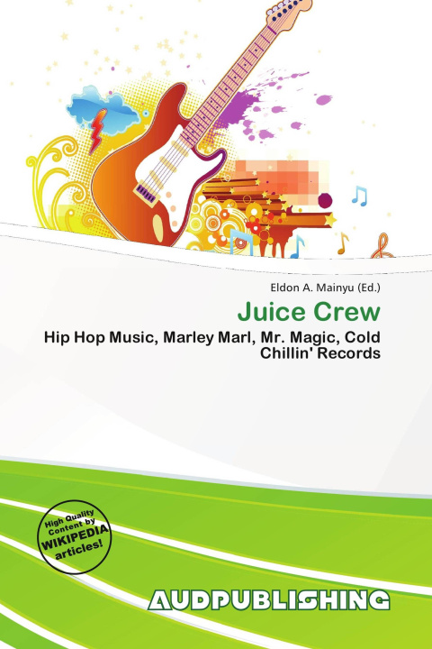 Kniha Juice Crew 
