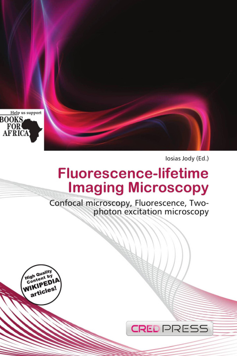 Книга Fluorescence-lifetime Imaging Microscopy 