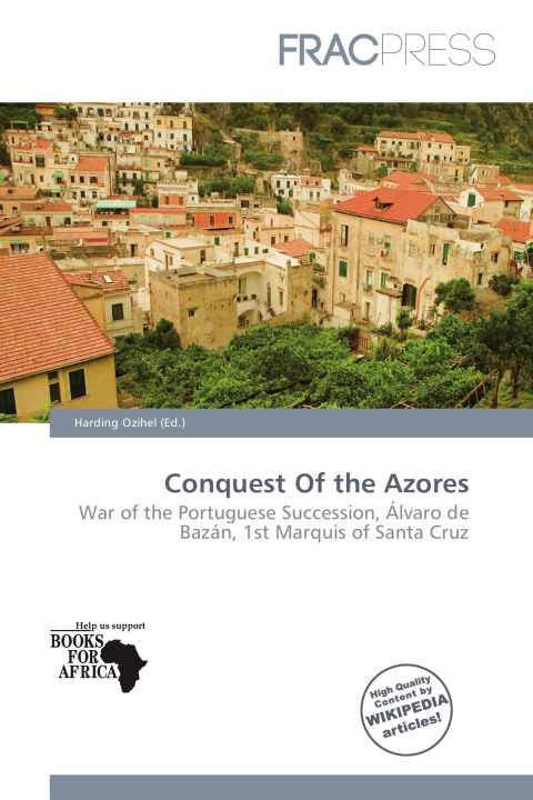 Könyv Conquest Of the Azores 