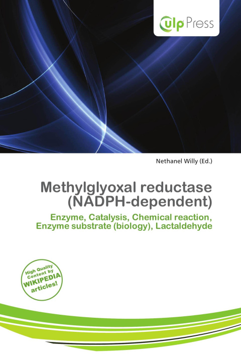 Könyv Methylglyoxal reductase (NADPH-dependent) 