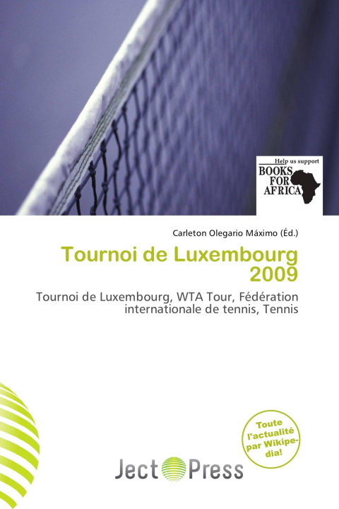 Libro Tournoi de Luxembourg 2009 