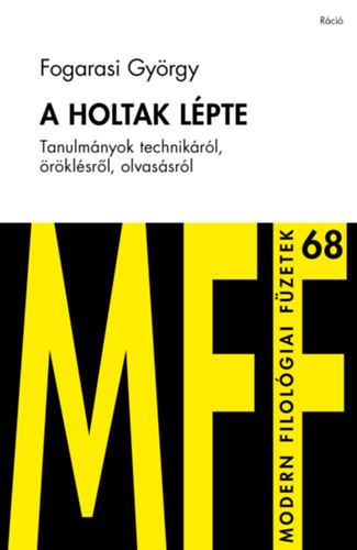 Carte A holtak lépte Fogarasi György