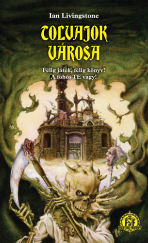Carte Tolvajok városa Ian Livingstone
