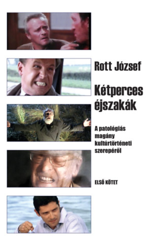 Könyv Kétperces éjszakák 1. kötet Rott József