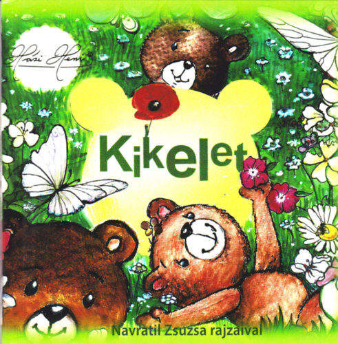 Knjiga Kikelet Házi Heni