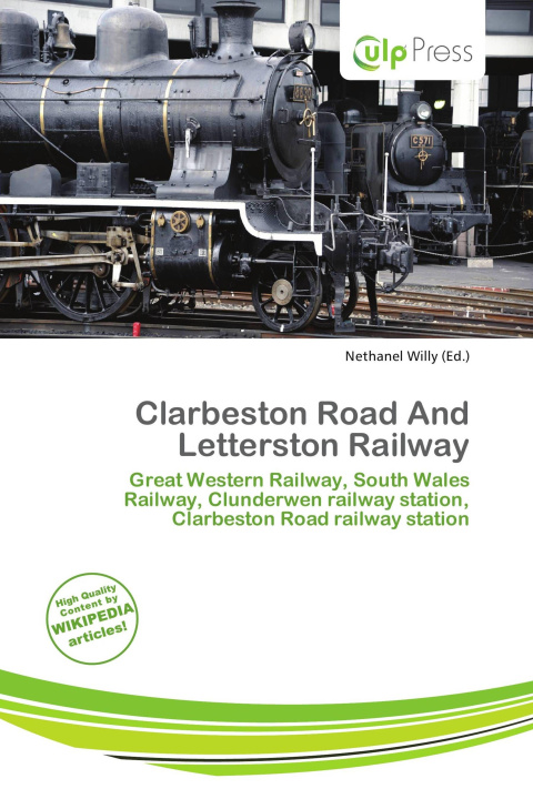 Libro Clarbeston Road And Letterston Railway 