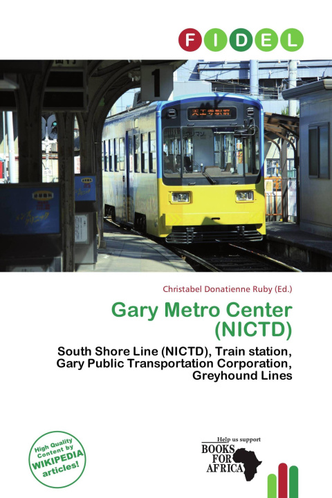 Книга Gary Metro Center (NICTD) 