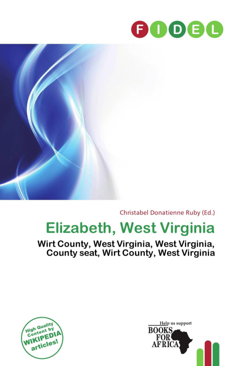 Książka Elizabeth, West Virginia 