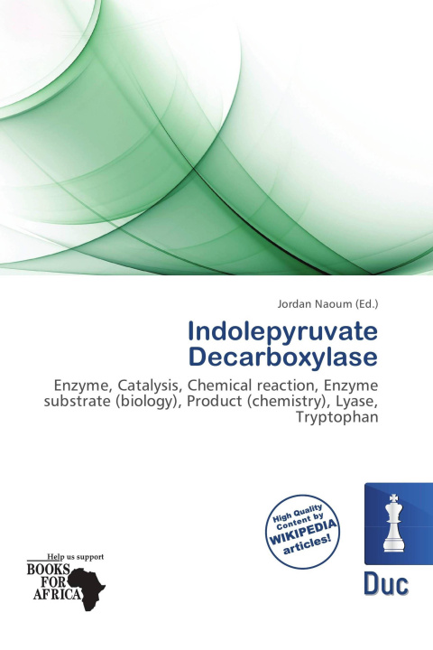 Книга Indolepyruvate Decarboxylase 