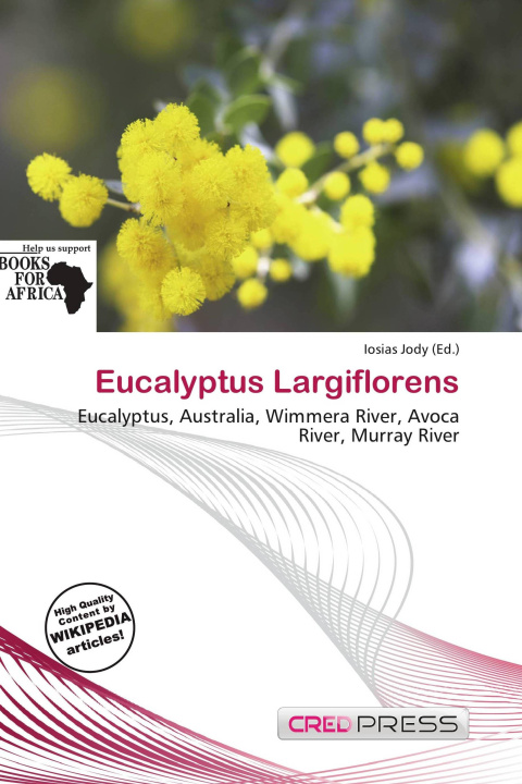 Книга Eucalyptus Largiflorens 