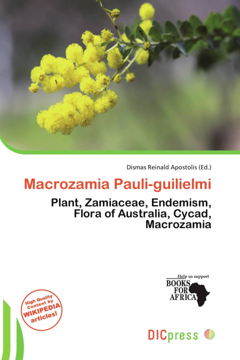 Libro Macrozamia Pauli-guilielmi 