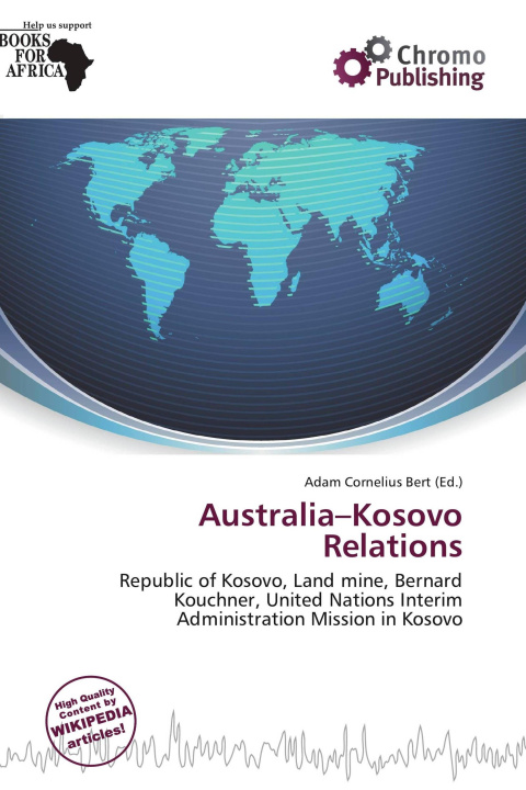 Knjiga Australia-Kosovo Relations 