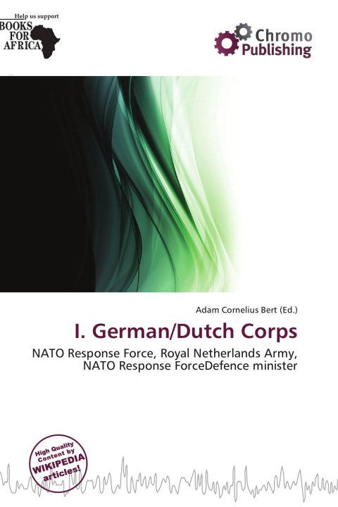 Carte I. German/Dutch Corps 
