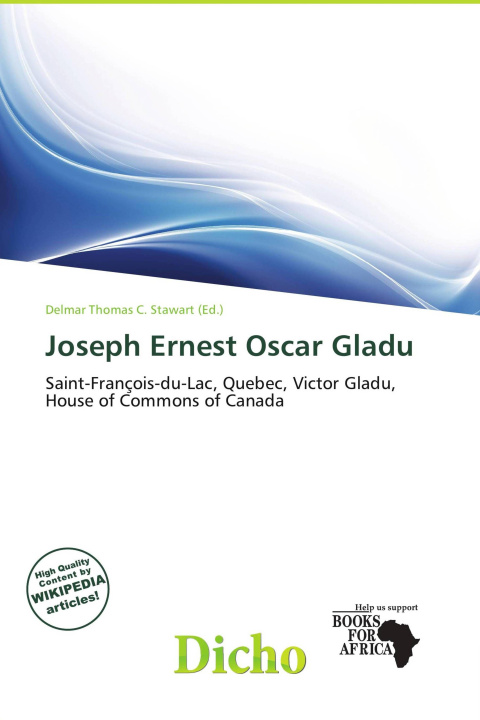 Buch Joseph Ernest Oscar Gladu 