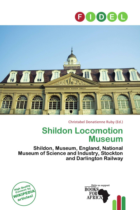 Книга Shildon Locomotion Museum 