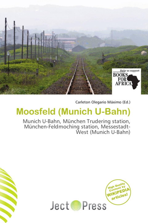 Knjiga Moosfeld (Munich U-Bahn) 