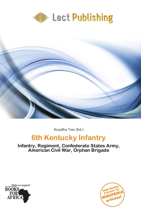 Libro 6th Kentucky Infantry 