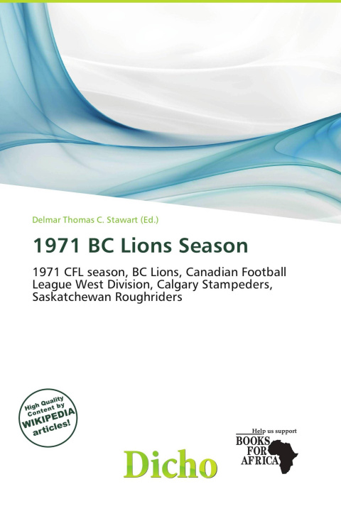Buch 1971 BC Lions Season 