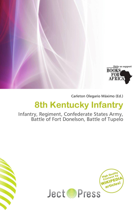Книга 8th Kentucky Infantry 