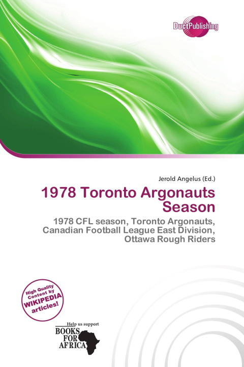 Buch 1978 Toronto Argonauts Season 