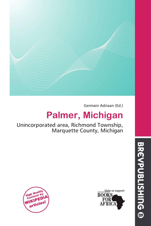 Книга Palmer, Michigan 